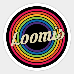 Loomis - Retro Rainbow Style Sticker